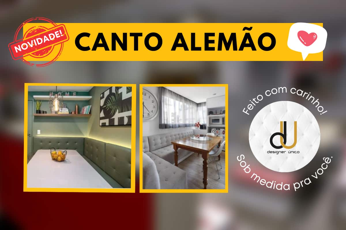 Canto Alemão Designer Único