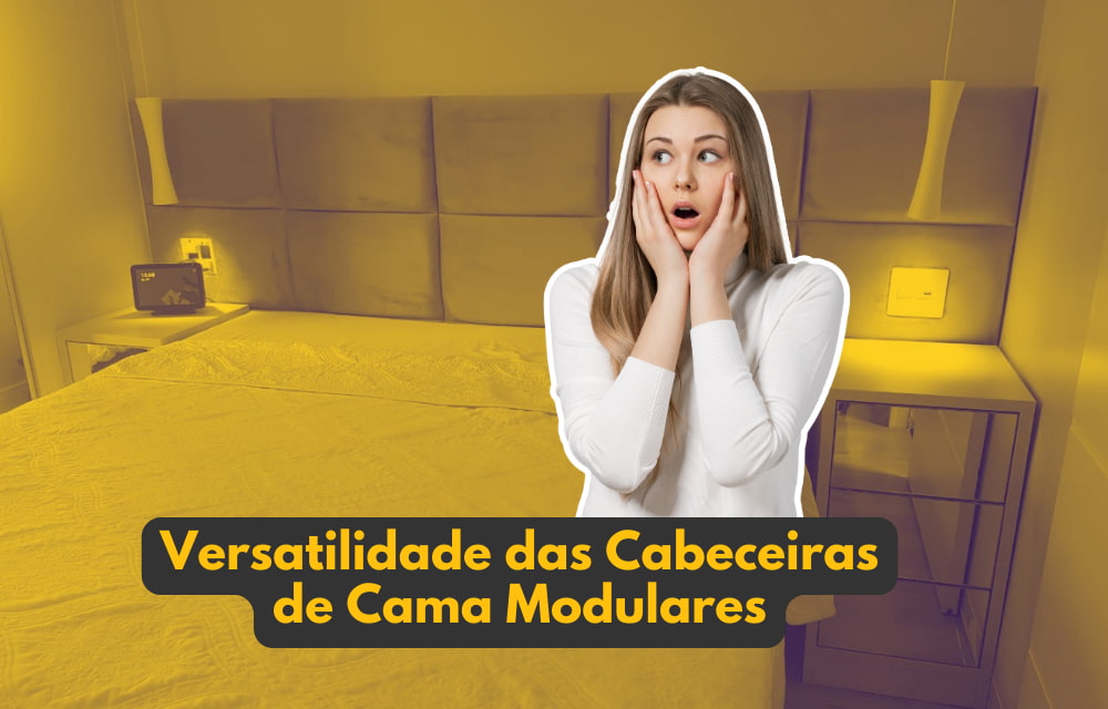 Versatilidade das Cabeceiras de Cama Modulares: estilos, materiais e autenticidade do seu espaço - Blog Dicas de Decoração DU